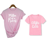 Mama of a Princess/Daughter of a Queen T-Shirts